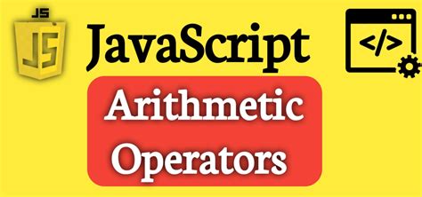 Image result for JavaScript Arithmetic Operations