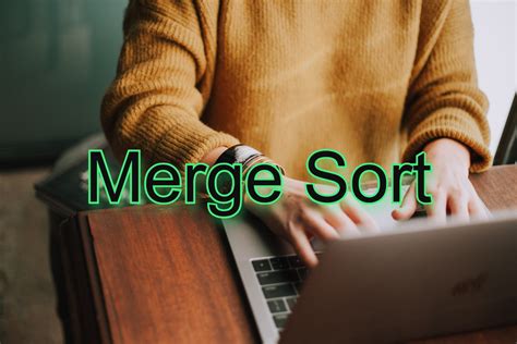 Image result for Merge Sort Algorithm