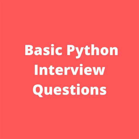 Good Basic Python Questions に対する画像結果