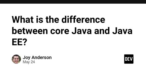 Image result for Difference Between Java and Core Java