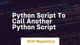 Image result for Python Call Another Python Script