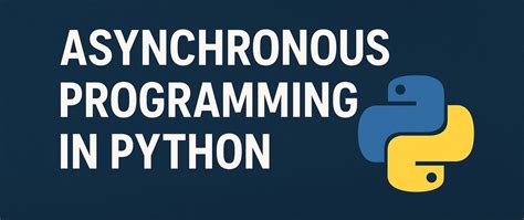 Image result for Asynchronous Programming Python