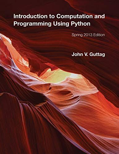 Image result for Introduction to Computation and Programming Using Python