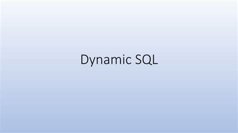 Image result for Dynamic SQL Tutorial