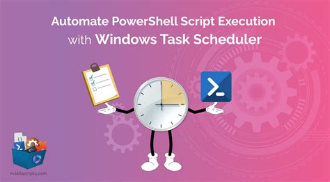 Image result for Task Scheduler PowerShell Script