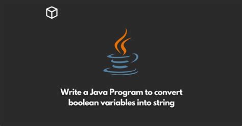 Image result for Java Boolean Using String