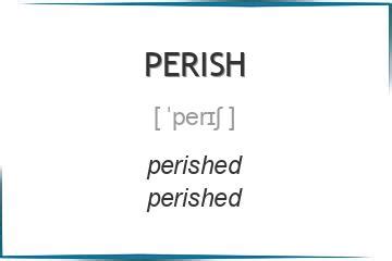Image result for Perish