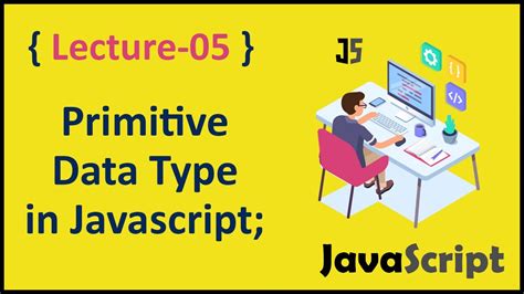Primitive Data Types in JavaScript に対する画像結果