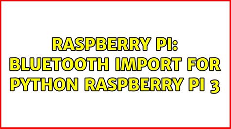 Image result for Python Bluetooth Signal Raspberry Pi