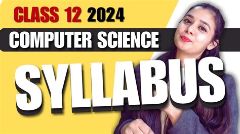 Afbeeldingsresultaten voor Computer Science Chapter Syllabus Class 12