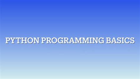 Image result for Python Programming Basics