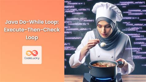 Image result for While Loop Conditional Java