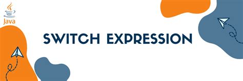 Exploring the New Switch Expressions in Java