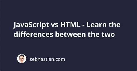 Image result for Difference Between HTML and JavaScript