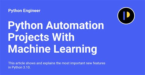 Python Automation Projects Tutorials に対する画像結果