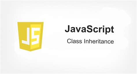 Image result for JavaScript Class Inheritance