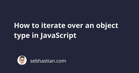 Image result for Iterate Over Object JavaScript