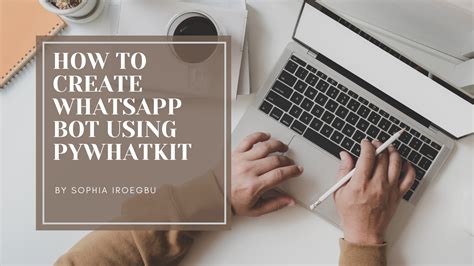 نتيجة الصورة لـ Whats App Bot Using Python