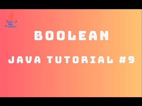 Image result for Boolean Java Tutorial