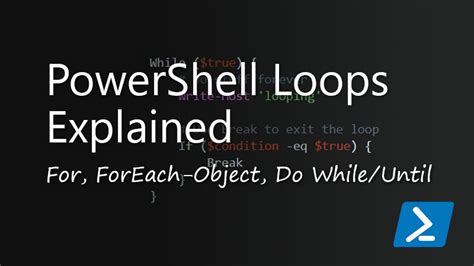 Image result for PowerShell Loop Script