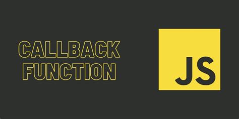 Image result for JavaScript Callback Function Explained