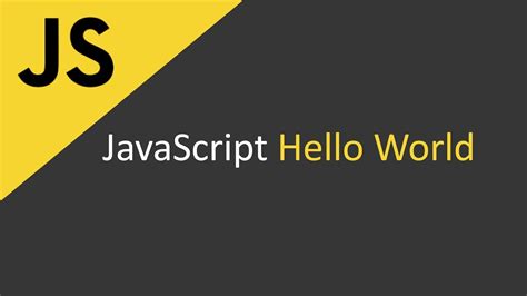 Image result for HelloWorld JavaScript