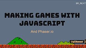 Making Games with JavaScript に対する画像結果