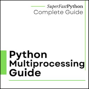 Image result for Python Multiprocessing Example