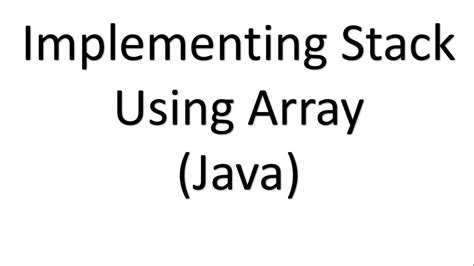 Image result for Stack Using Array in Java