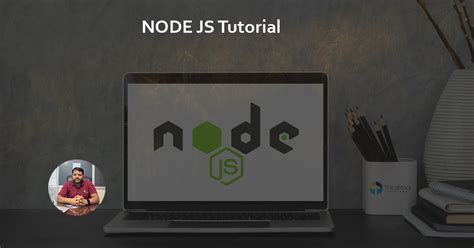 Image result for Node.js JavaScript Tutorials