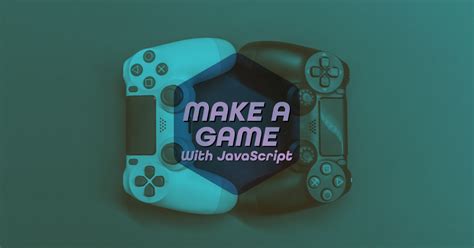 Image result for How to Create Simple Game in JavaScript