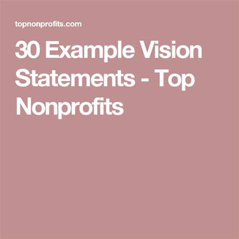30 Example Vision Statements - Top Nonprofits | Vision statement ...