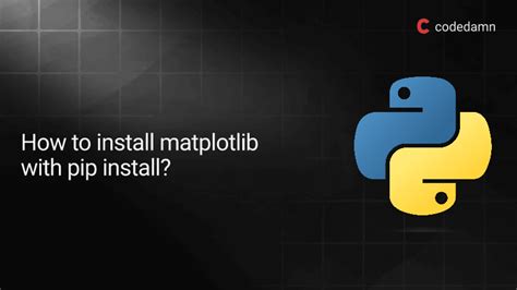 Image result for Install Matplotlib Python