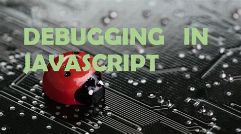 Debugging JavaScript に対する画像結果