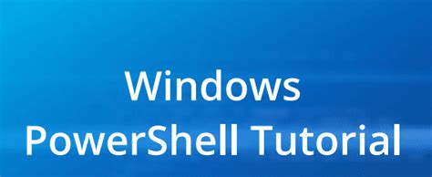 Image result for Windows PowerShell Tutorial