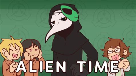 Image result for Alien Time Meme SCP