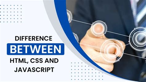 Difference HTML CSS JavaScript に対する画像結果