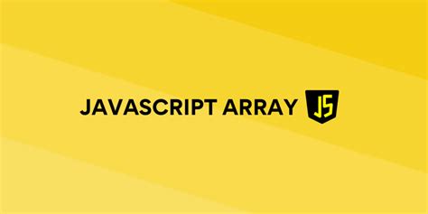 Image result for Array JavaScript
