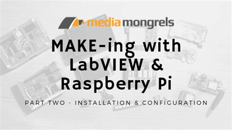 Image result for Raspberry Pi in LabVIEW Tutorial
