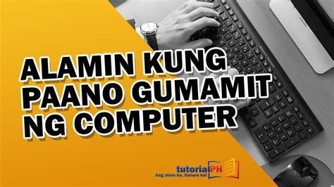 Image result for Basic Computer Pinoy Tutorial