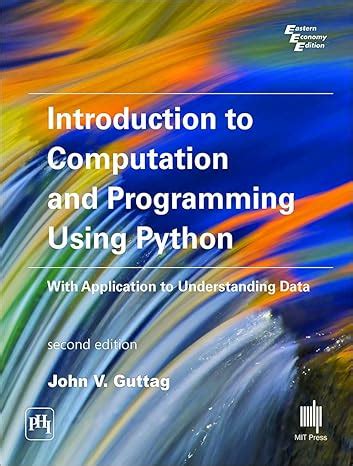 Image result for Introduction to Computation and Programming Using Python