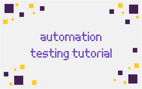 Image result for Automation Testing Tutorial
