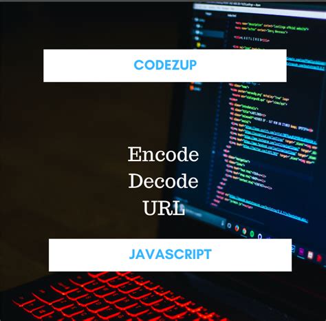 Image result for JavaScript URL Encode