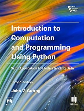 Image result for Introduction to Computation and Programming Using Python
