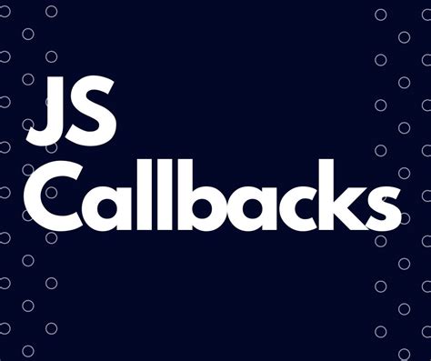 Image result for JavaScript Callback Function Explained