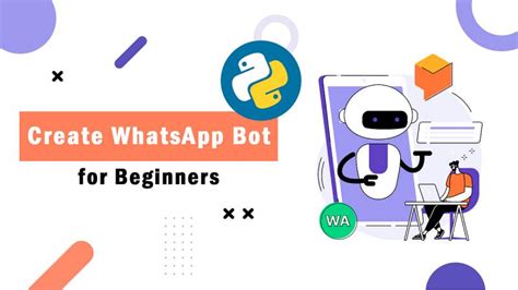 نتيجة الصورة لـ Whats App Bot Using Python