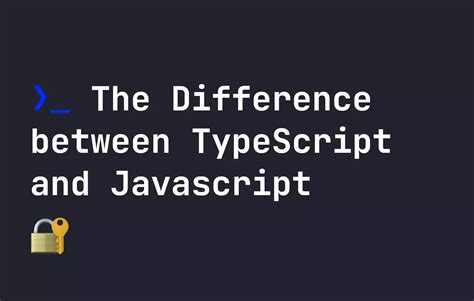 Image result for How Different Is TypeScript From JavaScript