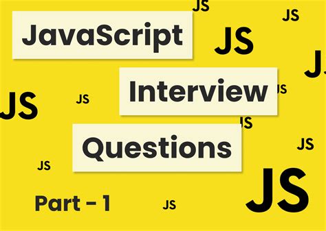 Image result for Common JavaScript Interview Questions