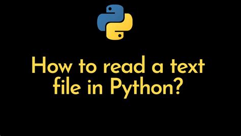 Afbeeldingsresultaten voor How to Read Text File in Python