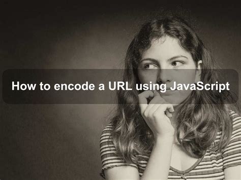 Image result for JavaScript URL Encode